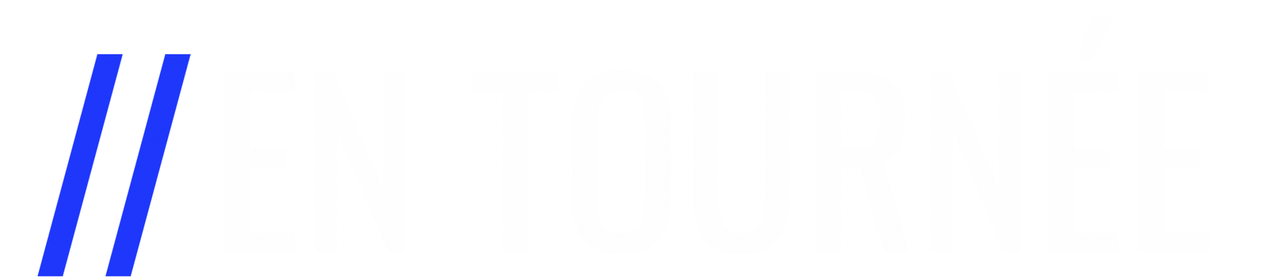 EN TOURNÉE